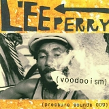 Lee "Scratch" Perry - Voodooism