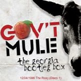 Gov't Mule - (12 Aprile 1996) The roxy [Atlantic, GA] (Disco 1)