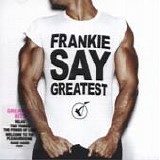 Frankie Goes to Hollywood - Frankie said
