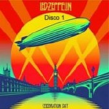 Led Zeppelin - Celebration day (Disco 1)