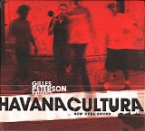 Gilles Peterson's Havana Cultura Band & Various - Gilles Peterson Presents Havana Cultura: New Cuba Sound