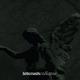 Bitcrush - Collapse