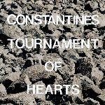 Constantines - Tournament Of Hearts