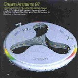 Various artists - Cream Anthems 1997: Paul Oakenfold/Nick Warren