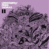 LindstrÃ¸m & Prins Thomas - II