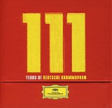 Various artists - 111 Years Of Deutsche Grammophon | The Collector's Edition