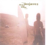 Mojave 3 - Out Of Tune