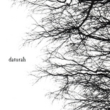 Daturah - Daturah