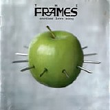 Frames, The - Another Love Song