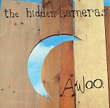 The Hidden Cameras - Awoo
