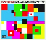 Beastie Boys - Hotsaucecommitteeparttwo