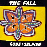The Fall - Code: Selfish