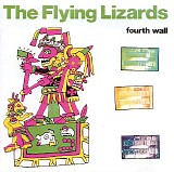 Flying Lizards, The - Fourth Wall