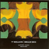Brian Eno - 77 Million - An Audio Visual Installation