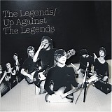 The Legends - Up Against the Legends