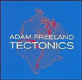 Various artists - Adam Freeland: Tectonics