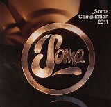 Various artists - Soma Compilation 2011