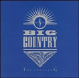 Big Country - The Crossing