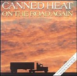 Canned Heat - On the Road Again
