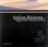 Spice Barons - Future Perfect State
