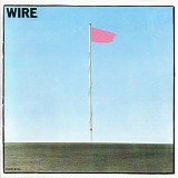 Wire - Pink Flag