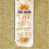 The Herd - The Sun Never Sets