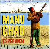 Manu Chao - Próxima estación... Esperanza