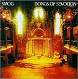 Smog - Dongs of Sevotion