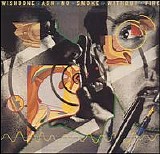 Wishbone Ash - No Smoke Without Fire