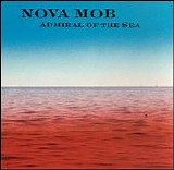 Nova Mob - Admiral Of The Sea EP