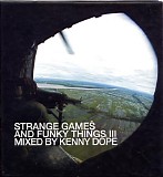 Various artists - Mixed by Kenny Dope - Strange Games And Funky Things III (CD 1)