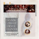 Michael Nyman - The Cook The Thief His Wife Her Lover