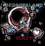 9 Lazy 9 - Bedsofaland