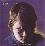 Laura - Radio Swan Is Down