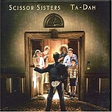 Scissor Sisters - Ta Dah!