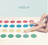 Tragically Hip, The - Now For Plan A