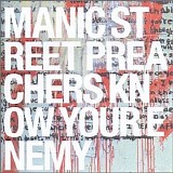 Manic Street Preachers - Know Your Enemy