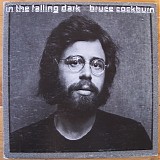 Bruce Cockburn - In The Falling Dark