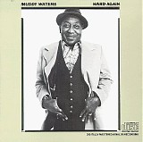 Muddy Waters - Hard Again