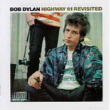 Bob Dylan - Highway 61 Revisited