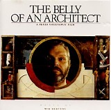 Wim Mertens & Glenn Branca - Belly of an Architect - Original Soundtrack