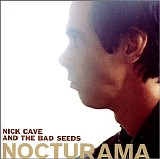 Nick Cave & The Bad Seeds - Nocturama