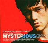 Robin Guthrie and Harold Budd - Music from the Film Mysterious Skin
