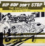 Various artists - Hip Hop Don't Stop - The Greatest (Disc 1 of 2)