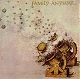 Family - Anyway