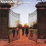 Toploader - Onka's Big Moka
