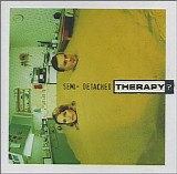 Therapy? - Semi-Detached