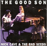 Nick Cave & The Bad Seeds - The Good Son