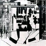 Underworld - dubnobasswithmyheadman