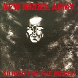 New Model Army - No Rest For The Wicked